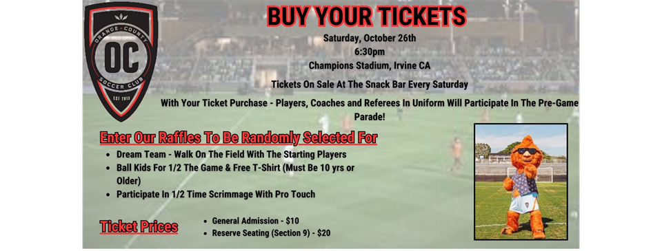 Buy Your Tickets Family Soccer Night SAT 10/26